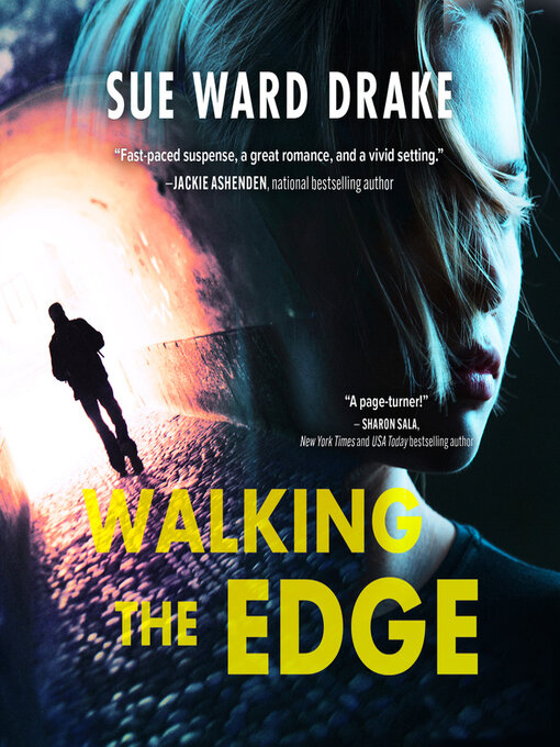 Title details for Walking the Edge by Sue Ward Drake - Wait list